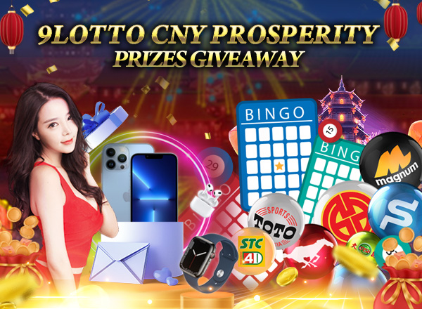 9LOTTO CNY Prosperity Prizes Giveaway
